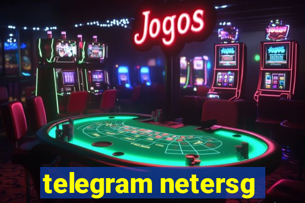 telegram netersg